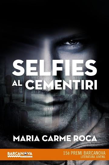 SELFIES AL CEMENTIRI | 9788448942892 | ROCA, MARIA CARME | Llibres Parcir | Llibreria Parcir | Llibreria online de Manresa | Comprar llibres en català i castellà online