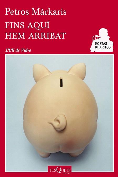 FINS AQUÍ HEM ARRIBAT | 9788490660744 | PETROS MÁRKARIS | Llibres Parcir | Llibreria Parcir | Llibreria online de Manresa | Comprar llibres en català i castellà online