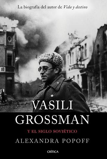 VASILI GROSSMAN Y EL SIGLO SOVIÉTICO | 9788491992196 | POPOFF, ALEXANDRA | Llibres Parcir | Llibreria Parcir | Llibreria online de Manresa | Comprar llibres en català i castellà online
