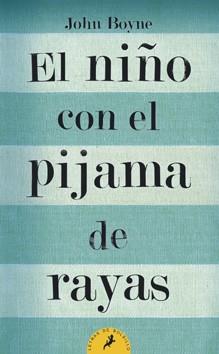 EL NIÑO CON EL PIJAMA DE RAYAS | 9788498382549 | BOYNE JOHN | Llibres Parcir | Librería Parcir | Librería online de Manresa | Comprar libros en catalán y castellano online