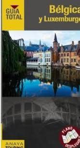GUIA TOTAL BELGICA LUXEMBURGO | 9788499353654 | Touring Editore / Grupo Anaya | Llibres Parcir | Llibreria Parcir | Llibreria online de Manresa | Comprar llibres en català i castellà online