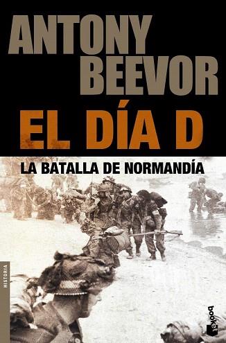 EL DIA DE LA BATALLA DE NORMANDIA | 9788408105947 | ANTONY BEEVOR | Llibres Parcir | Llibreria Parcir | Llibreria online de Manresa | Comprar llibres en català i castellà online