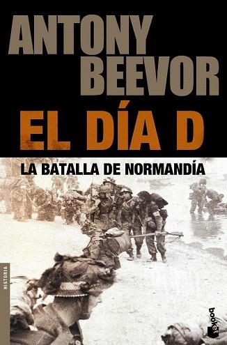 EL DIA DE LA BATALLA DE NORMANDIA | 9788408105947 | ANTONY BEEVOR | Llibres Parcir | Librería Parcir | Librería online de Manresa | Comprar libros en catalán y castellano online