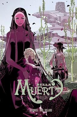 BELLA MUERTE 1 | 9788415685746 | KELLY SUE, DECONNICK/RÍOS MANEIRO, EMMA | Llibres Parcir | Llibreria Parcir | Llibreria online de Manresa | Comprar llibres en català i castellà online