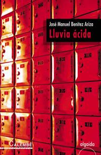 LLUVIA ACIDA | 9788484338536 | BENITEZ | Llibres Parcir | Librería Parcir | Librería online de Manresa | Comprar libros en catalán y castellano online