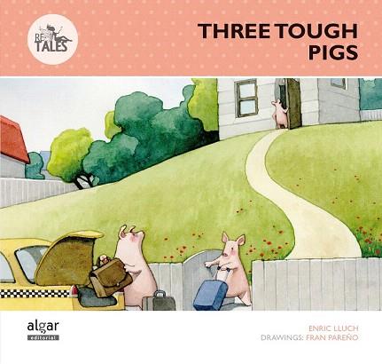 THREE TOUGH PIGS | 9788498456646 | LLUCH GIRBÉS, ENRIC | Llibres Parcir | Llibreria Parcir | Llibreria online de Manresa | Comprar llibres en català i castellà online