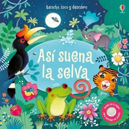 ASI SUENA LA SELVA (ESCUCHO TOCO Y DESCUBRO) | 9781474923453 | VVAA | Llibres Parcir | Librería Parcir | Librería online de Manresa | Comprar libros en catalán y castellano online
