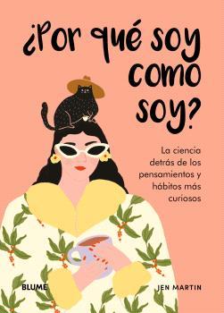 ¿POR QUÉ SOY COMO SOY? | 9788410268982 | MARTIN, JEN/JOLLEY, HOLLY | Llibres Parcir | Llibreria Parcir | Llibreria online de Manresa | Comprar llibres en català i castellà online