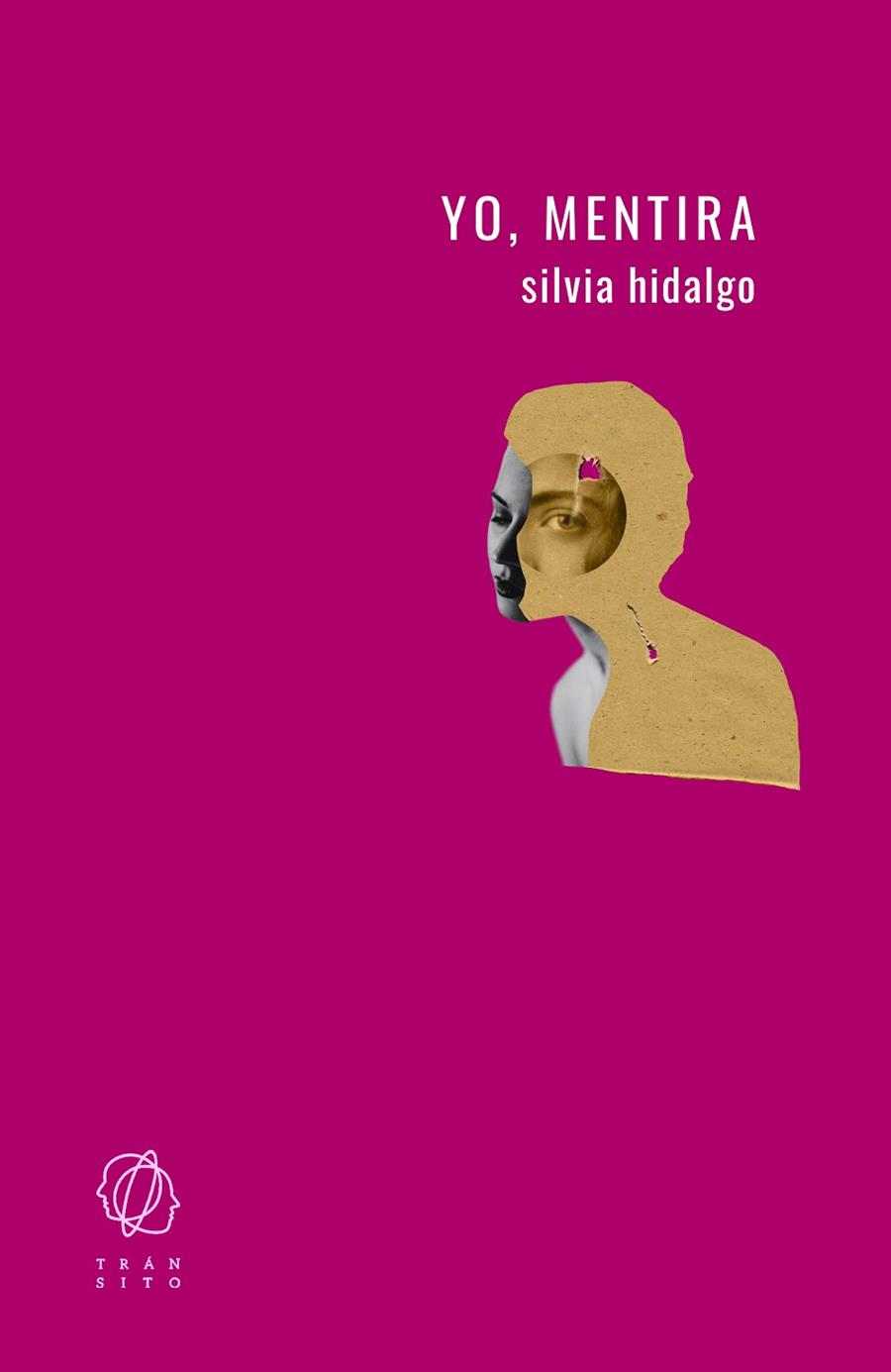 YO, MENTIRA | 9788412303667 | HIDALGO, SILVIA | Llibres Parcir | Llibreria Parcir | Llibreria online de Manresa | Comprar llibres en català i castellà online