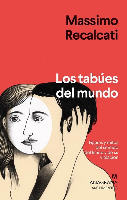 LOS TABÚES DEL MUNDO | 9788433964854 | RECALCATI, MASSIMO | Llibres Parcir | Librería Parcir | Librería online de Manresa | Comprar libros en catalán y castellano online