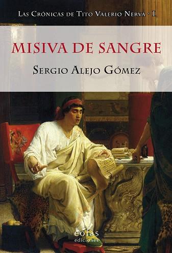 MISIVA DE SANGRE | 9788416613694 | ALEJO GÓMEZ, SERGIO | Llibres Parcir | Llibreria Parcir | Llibreria online de Manresa | Comprar llibres en català i castellà online