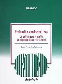 EVALUACION CONDUCTUAL HOY | 9788436806984 | FERNANDEZ BALLESTEROS | Llibres Parcir | Llibreria Parcir | Llibreria online de Manresa | Comprar llibres en català i castellà online