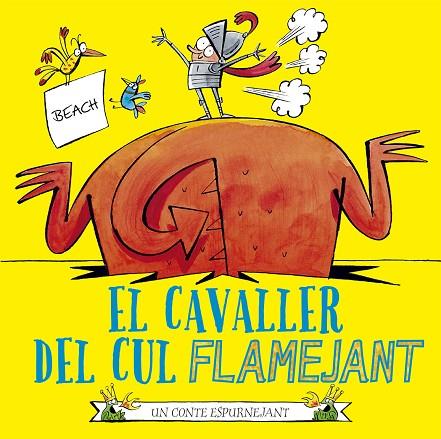 EL CAVALLER DEL CUL FLAMEJANT | 9788491455882 | BEACH | Llibres Parcir | Llibreria Parcir | Llibreria online de Manresa | Comprar llibres en català i castellà online