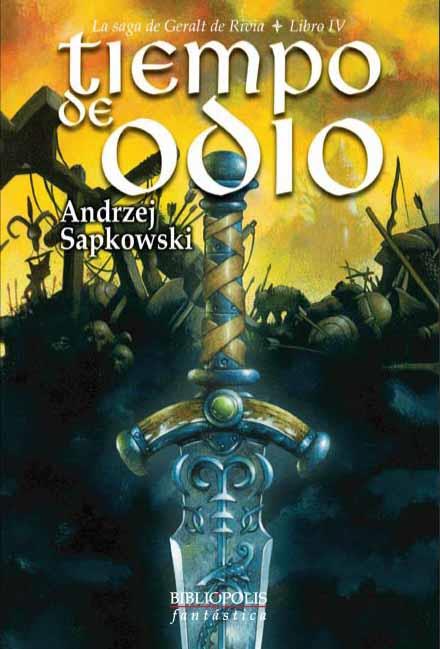 TIEMPO DE ODIO | 9788415157069 | SAPKOWSKI, ANDRZEJ | Llibres Parcir | Llibreria Parcir | Llibreria online de Manresa | Comprar llibres en català i castellà online