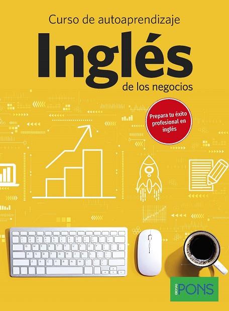CURSO DE AUTOAPRENDIZAJE INGLÉS DE LOS NEGOCIOS | 9788410071148 | IDIOMAS, PONS | Llibres Parcir | Librería Parcir | Librería online de Manresa | Comprar libros en catalán y castellano online