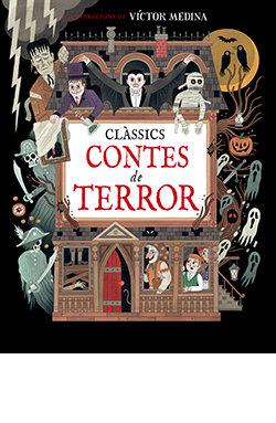 CLASSICS CONTES DE TERROR | 9788410101395 | MEDINA, CARLOS | Llibres Parcir | Librería Parcir | Librería online de Manresa | Comprar libros en catalán y castellano online