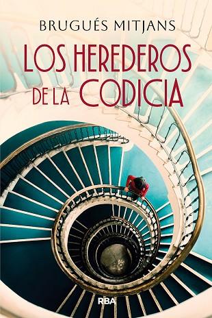 LOS HEREDEROS DE LA CODICIA | 9788411329835 | MITJANS PRUNERA, BRUGUÉS | Llibres Parcir | Llibreria Parcir | Llibreria online de Manresa | Comprar llibres en català i castellà online