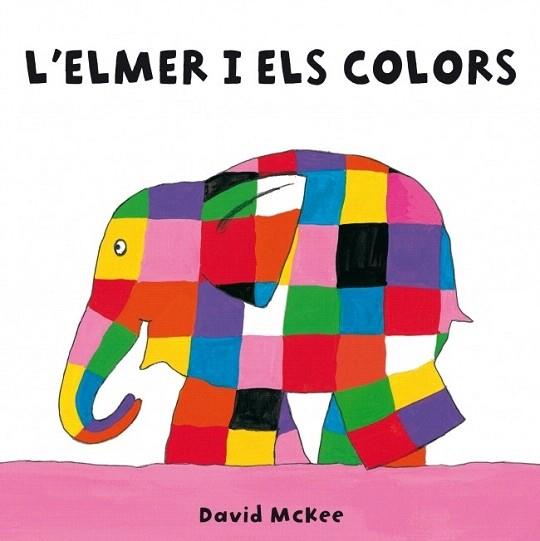 L'ELMER I ELS COLORS (DUR/PETIT) | 9788448835354 | MCKEE,DAVID | Llibres Parcir | Llibreria Parcir | Llibreria online de Manresa | Comprar llibres en català i castellà online