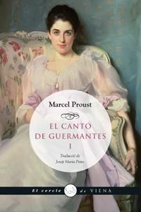 EL CANTÓ DE GUERMANTES, I | 9788483307762 | PROUST, MARCEL | Llibres Parcir | Librería Parcir | Librería online de Manresa | Comprar libros en catalán y castellano online