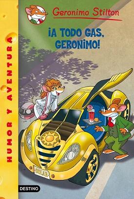 GERONIMO STILTON 59. A TODO GAS, GERONIMO | 9788408145165 | GERONIMO STILTON | Llibres Parcir | Librería Parcir | Librería online de Manresa | Comprar libros en catalán y castellano online
