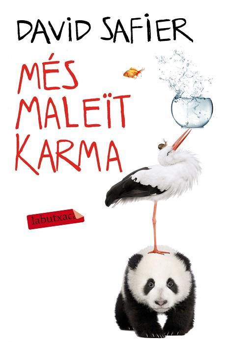 MÉS MALEÏT KARMA | 9788416600809 | DAVID SAFIER | Llibres Parcir | Llibreria Parcir | Llibreria online de Manresa | Comprar llibres en català i castellà online