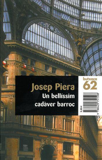 UN BELLISSIM CADAVER BARROC | 9788429751598 | PIERA | Llibres Parcir | Llibreria Parcir | Llibreria online de Manresa | Comprar llibres en català i castellà online
