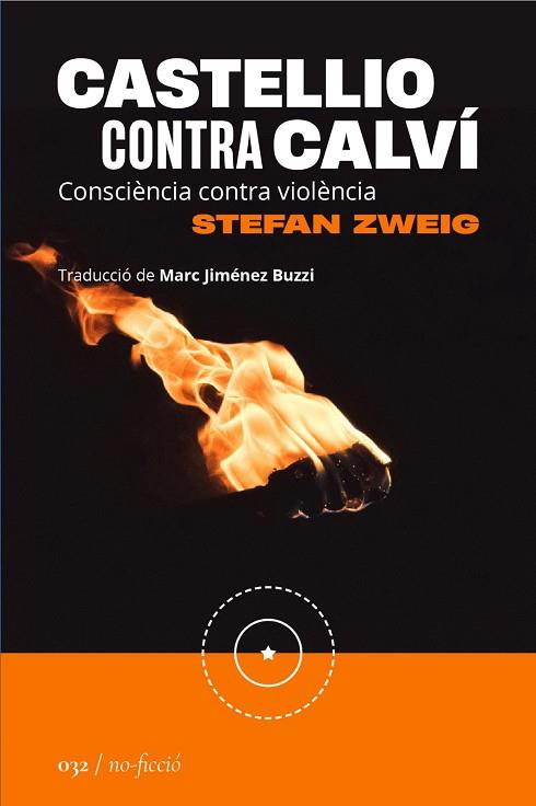 CASTELLIO CONTRA CALVÍ | 9788419059383 | ZWEIG, STEFAN | Llibres Parcir | Llibreria Parcir | Llibreria online de Manresa | Comprar llibres en català i castellà online