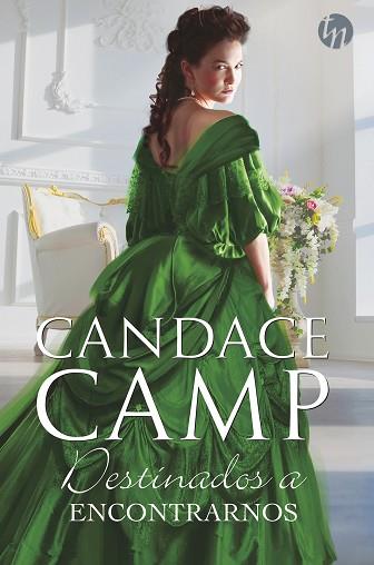 DESTINADOS A ENCONTRARNOS | 9788413074160 | CAMP, CANDACE | Llibres Parcir | Llibreria Parcir | Llibreria online de Manresa | Comprar llibres en català i castellà online
