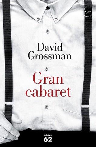 GRAN CABARET | 9788429774306 | DAVID GROSSMAN | Llibres Parcir | Llibreria Parcir | Llibreria online de Manresa | Comprar llibres en català i castellà online