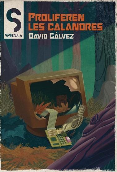 PROLIFEREN LES CALANDRES - CAT | 9788419415356 | Llibres Parcir | Llibreria Parcir | Llibreria online de Manresa | Comprar llibres en català i castellà online