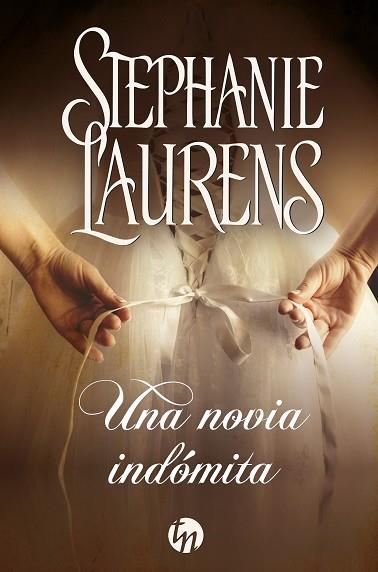 UNA NOVIA INDÓMITA | 9788413486529 | LAURENS, STEPHANIE | Llibres Parcir | Librería Parcir | Librería online de Manresa | Comprar libros en catalán y castellano online