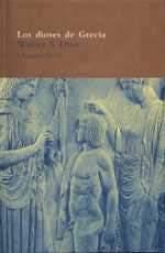 LOS DIOSES DE GRECIA | 9788478446445 | OTTO WALTER | Llibres Parcir | Librería Parcir | Librería online de Manresa | Comprar libros en catalán y castellano online