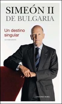 SIMEÓN II DE BULGARIA | 9788484597285 | SIMEÓN II DE BULGARIA | Llibres Parcir | Librería Parcir | Librería online de Manresa | Comprar libros en catalán y castellano online