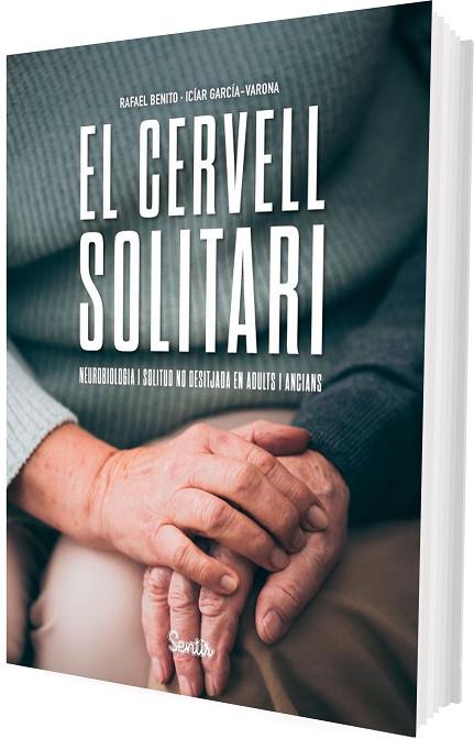 EL CERVELL SOLITARI | 9788426740090 | BENITO, RAFAEL/GARCÍA-VARONA, ICIAR | Llibres Parcir | Llibreria Parcir | Llibreria online de Manresa | Comprar llibres en català i castellà online