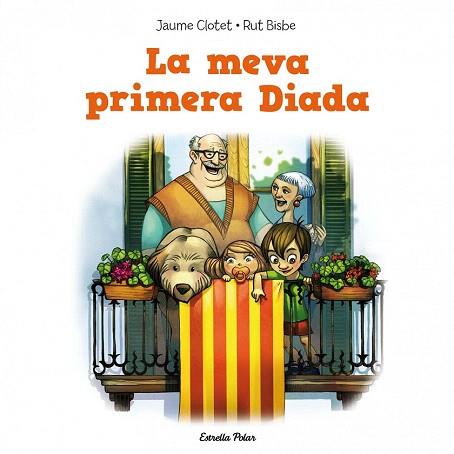 LA MEVA PRIMERA DIADA | 9788415853350 | JAUME CLOTET PLANAS | Llibres Parcir | Llibreria Parcir | Llibreria online de Manresa | Comprar llibres en català i castellà online