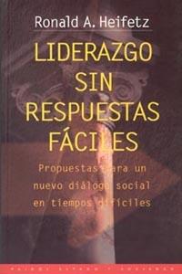 LIDERAZGO SIN RESPUESTAS FACILES | 9788449304033 | HEIFETZ | Llibres Parcir | Llibreria Parcir | Llibreria online de Manresa | Comprar llibres en català i castellà online