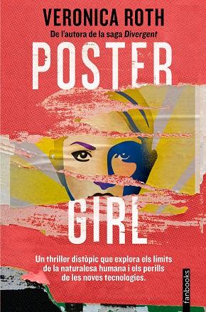 POSTER GIRL | 9788419150660 | ROTH, VERONICA | Llibres Parcir | Librería Parcir | Librería online de Manresa | Comprar libros en catalán y castellano online