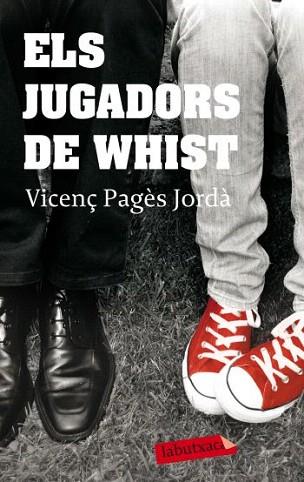 JUGADORS DE WHIST labutxaca | 9788499300498 | PAGES JORDA VICENÇ | Llibres Parcir | Librería Parcir | Librería online de Manresa | Comprar libros en catalán y castellano online