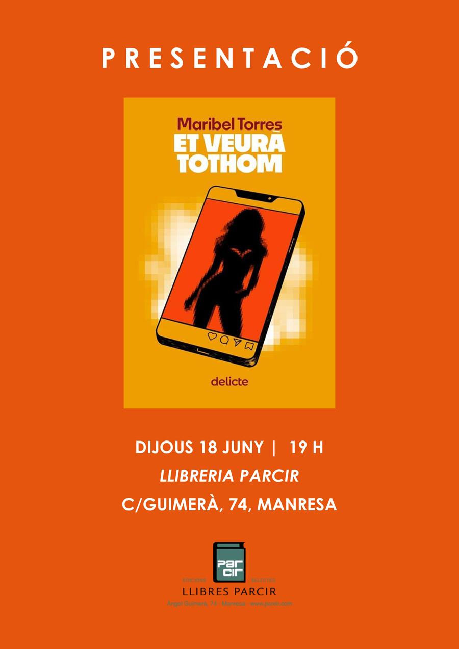 Presentació "Et veurà tothom" de Maribel Torres - Llibres Parcir | Llibreria Parcir | Llibreria online de Manresa | Comprar llibres en català i castellà online