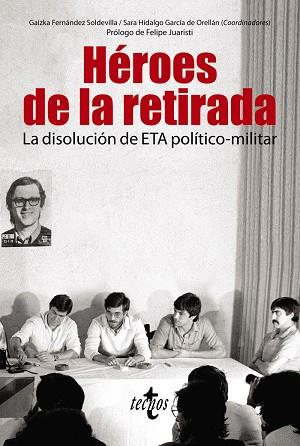 HÉROES DE LA RETIRADA | 9788430986354 | FERNÁNDEZ SOLDEVILLA, GAIZKA/HIDALGO GARCÍA DE ORELLÁN, SARA/PABLO CONTRERAS, SANTIAGO DE/CASALS, XA | Llibres Parcir | Librería Parcir | Librería online de Manresa | Comprar libros en catalán y castellano online