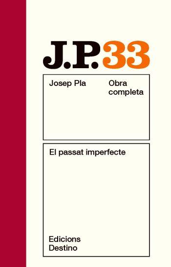 OC 33 EL PASSAT IMPERFECTE | 9788497101738 | PLA | Llibres Parcir | Llibreria Parcir | Llibreria online de Manresa | Comprar llibres en català i castellà online