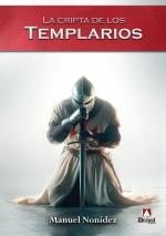LA CRIPTA DE LOS TEMPLARIOS | 9788412807028 | NONÍDEZ GARCÍA, MANUEL | Llibres Parcir | Librería Parcir | Librería online de Manresa | Comprar libros en catalán y castellano online
