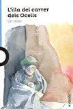 L'ILLA DEL CARRER DELS OCELLS | 9788416661503 | ORLEV, URI | Llibres Parcir | Llibreria Parcir | Llibreria online de Manresa | Comprar llibres en català i castellà online