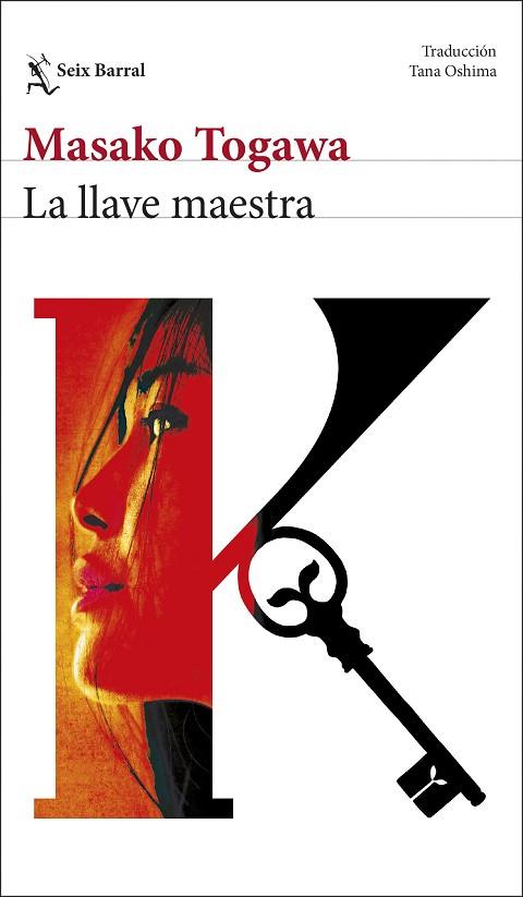 LA LLAVE MAESTRA | 9788432251375 | TOGAWA, MASAKO | Llibres Parcir | Llibreria Parcir | Llibreria online de Manresa | Comprar llibres en català i castellà online