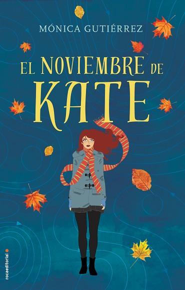 EL NOVIEMBRE DE KATE | 9788416498154 | GUTIÉRREZ, MÓNICA | Llibres Parcir | Llibreria Parcir | Llibreria online de Manresa | Comprar llibres en català i castellà online