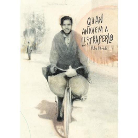 QUAN ANÀVEM A L'ESTRAPERLO | 9788416394500 | GÓMEZ LABRADO, VÍCTOR | Llibres Parcir | Llibreria Parcir | Llibreria online de Manresa | Comprar llibres en català i castellà online