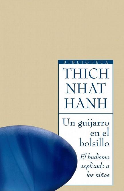 UN GUIJARRO EN EL BOLSILLO el budismo explicado a lo ni±os | 9788497544290 | THICH NHAT HANH | Llibres Parcir | Llibreria Parcir | Llibreria online de Manresa | Comprar llibres en català i castellà online