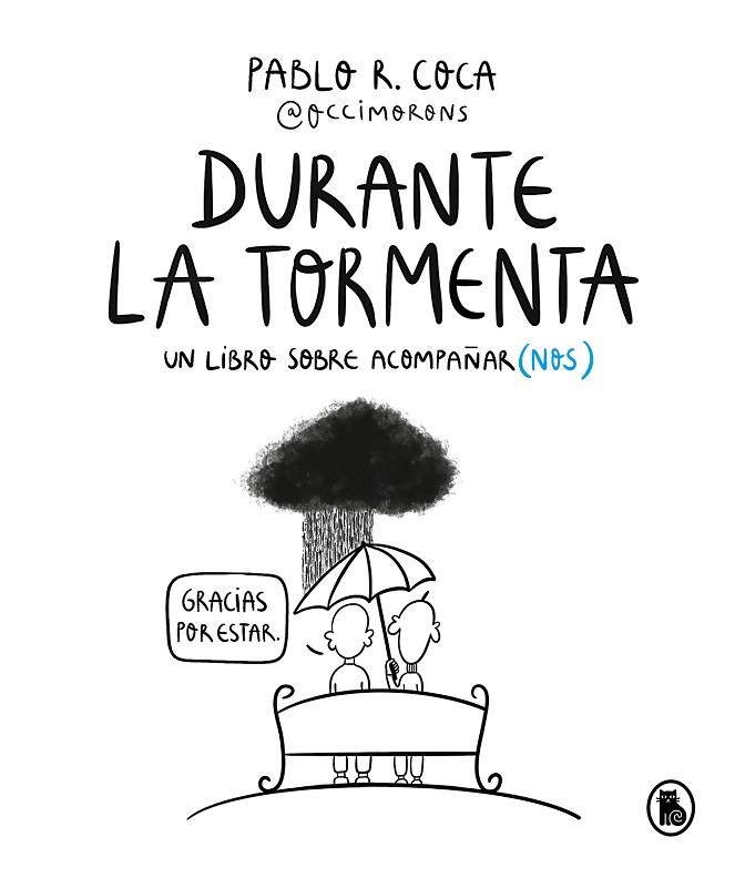 DURANTE LA TORMENTA | 9788402427816 | R. COCA (@OCCIMORONS), PABLO | Llibres Parcir | Llibreria Parcir | Llibreria online de Manresa | Comprar llibres en català i castellà online