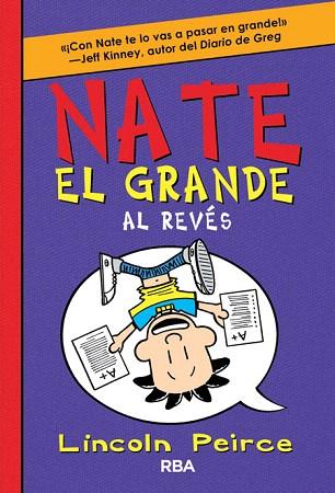 NATE EL GRANDE AL REVES (Nº5) | 9788427208735 | PEIRCE , LINCOLN | Llibres Parcir | Librería Parcir | Librería online de Manresa | Comprar libros en catalán y castellano online