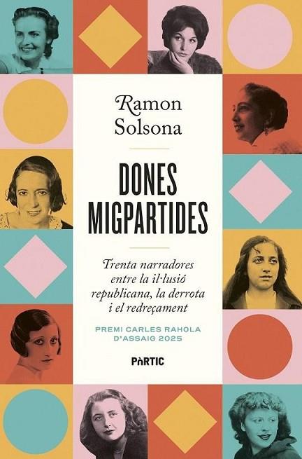 DONES MIGPARTIDES | 9788498096101 | SOLSONA, RAMON | Llibres Parcir | Llibreria Parcir | Llibreria online de Manresa | Comprar llibres en català i castellà online